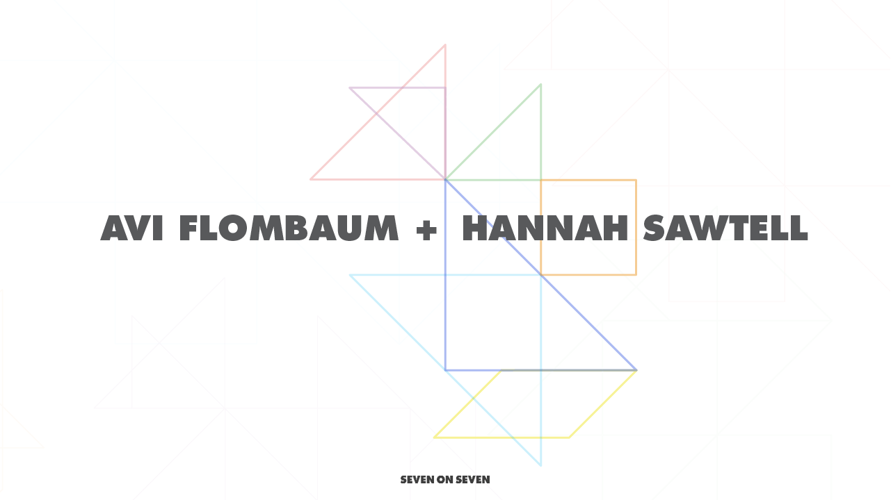 Avi Flombaum + Hannah Sawtell